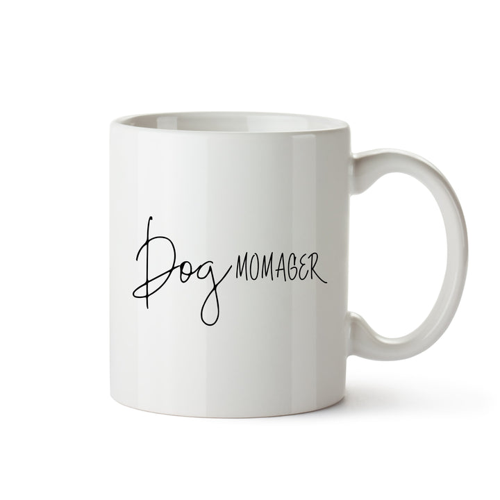 Hrnek Dog Momager